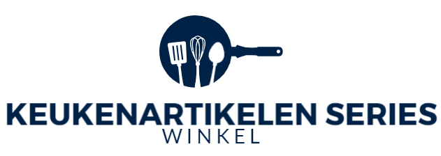 Keukenartikelen Series Winkel